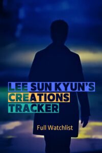 Lee Sun Kyun's Creations tracker